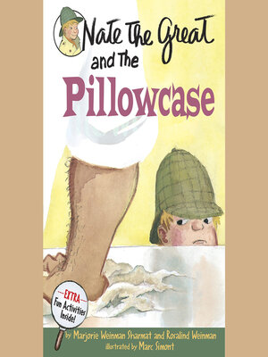 cover image of Nate the Great and the Pillowcase